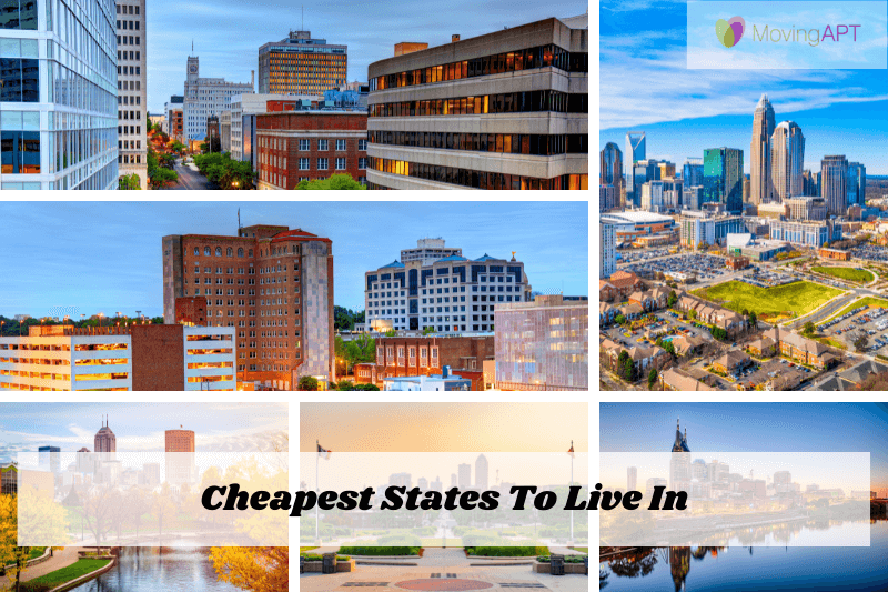 Top 7 Cheapest States To Live in 2023 Moving APT