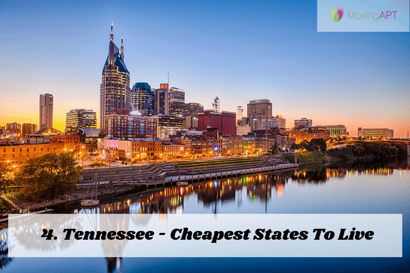 Tennessee - Cheapest States To Live