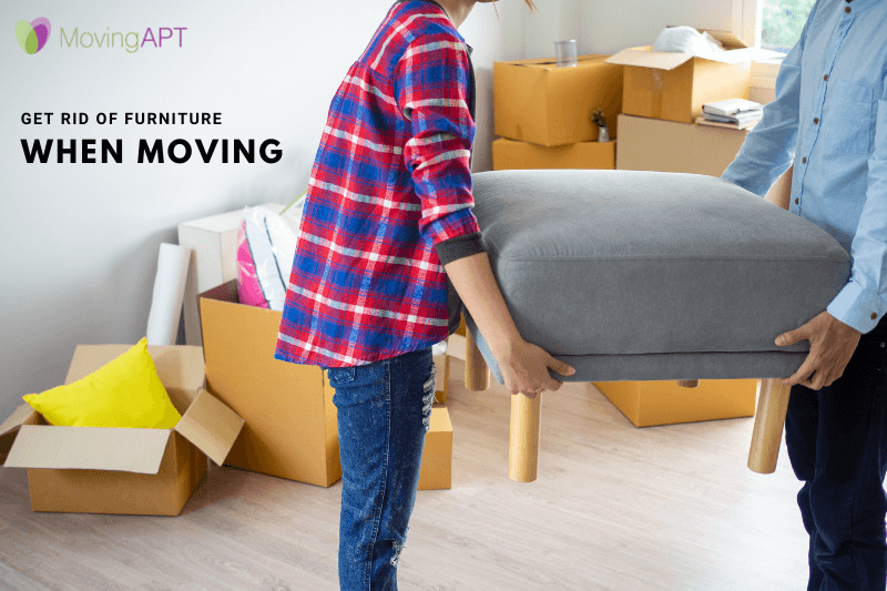 Get Rid of Furniture When Moving - Moving APT
